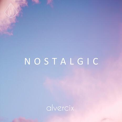 n o s t a l g i c | Boomplay Music