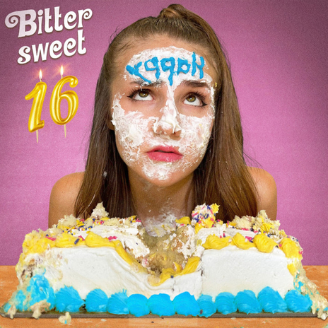 Bittersweet 16 | Boomplay Music