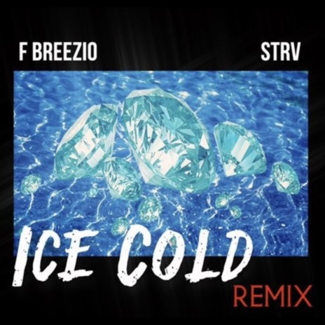 Ice Cold Flex (Remix) ft. F Breezio | Boomplay Music
