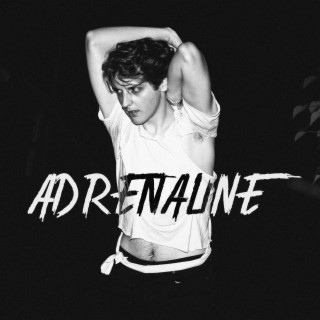 Adrenaline lyrics | Boomplay Music