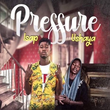Pressure ft. Ushaya | Boomplay Music