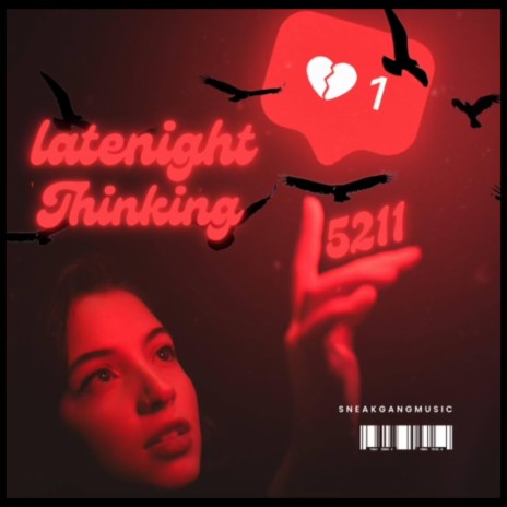 Latenight thinking | Boomplay Music