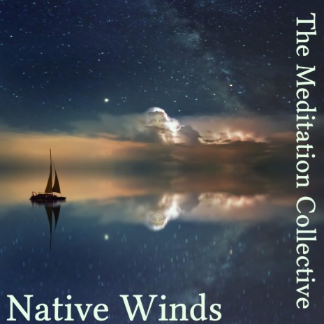 Native Winds | Boomplay Music