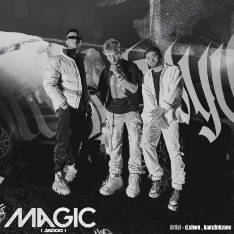 Magic ft. Kamz Inkzone | Boomplay Music