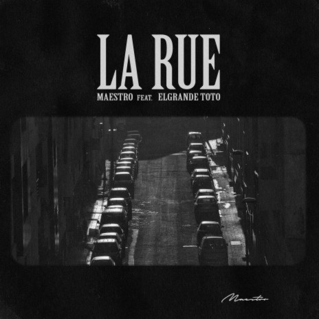 La Rue ft. Elgrande Toto | Boomplay Music