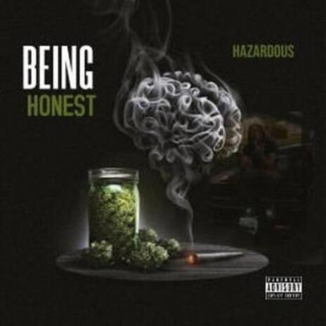 Being Honest | Boomplay Music