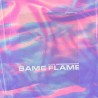 Same Flame