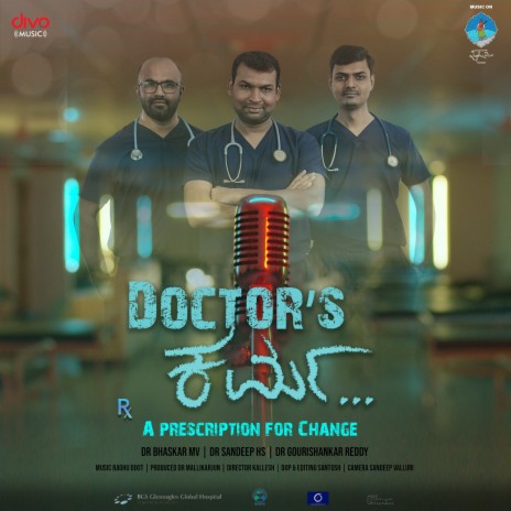 Doctor's Karma ft. Dr. Sandeep HS, Dr.Gourishankar & Dr. Bhaskar MV | Boomplay Music