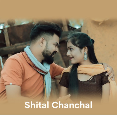 Shital Chanchal | Boomplay Music