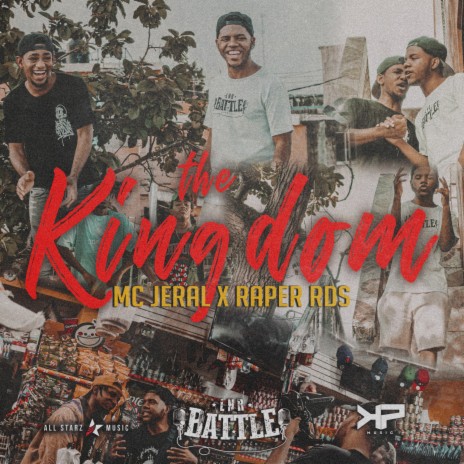The Kingdom ft. Raper Rsd & Mc Jeral