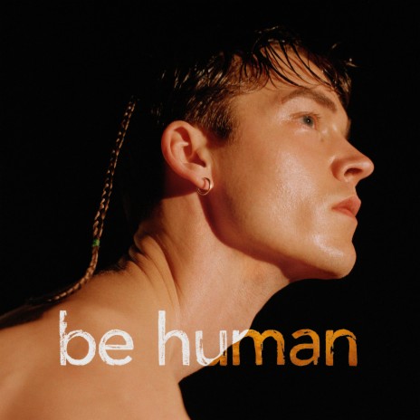 Be Human (Pride Version) | Boomplay Music