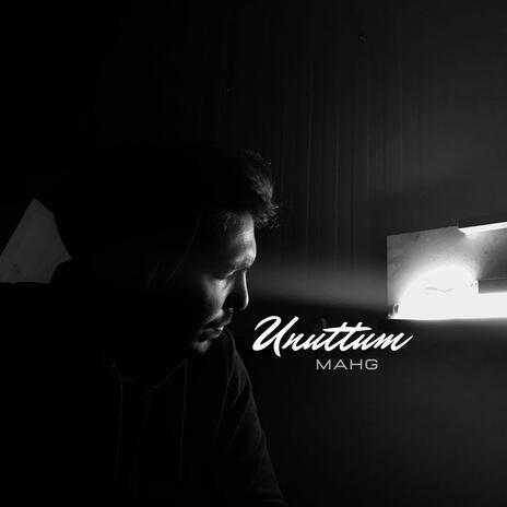 Unuttum | Boomplay Music