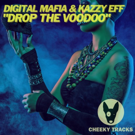 Drop The Voodoo (Radio Edit) ft. Kazzy Eff