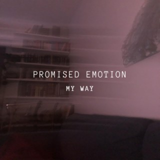 Promised Emotion