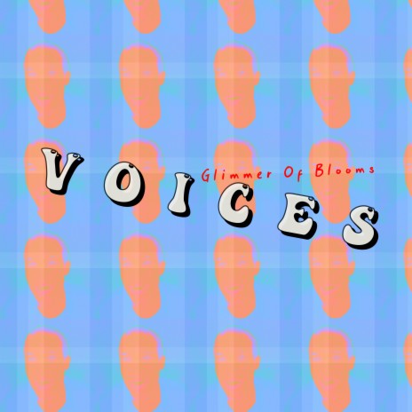 Voices | Boomplay Music