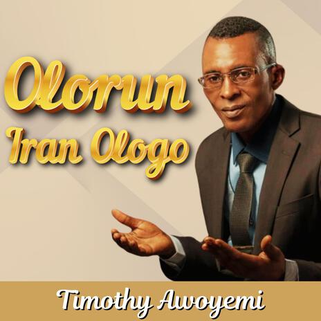 Olorun Iran Ologo | Boomplay Music