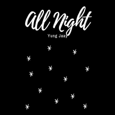 All Night | Boomplay Music