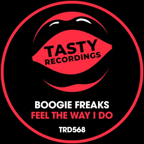 Feel The Way I Do (Discotron Radio Remix) | Boomplay Music