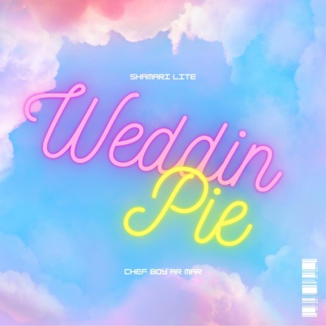 Weddin Pie | Boomplay Music