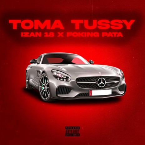 Toma Tussy ft. Foking Pata | Boomplay Music
