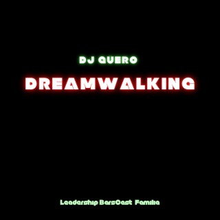 DreamWalking