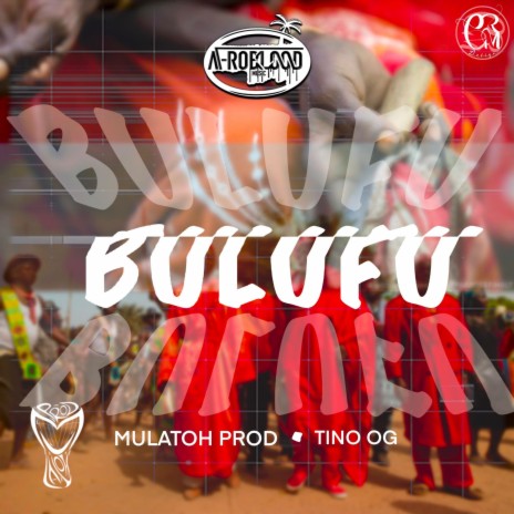 Bulufu ft. Tino OG | Boomplay Music