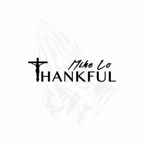 Thankful | Boomplay Music