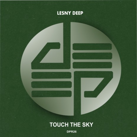 Touch The Sky (Original Mix)