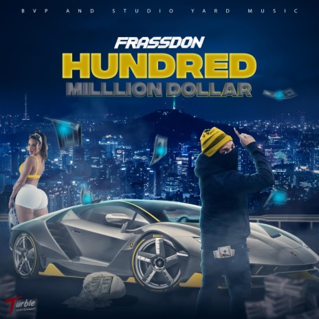 Hundred Million Dallar | Boomplay Music