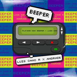BEEPER ft. Andrade lyrics | Boomplay Music
