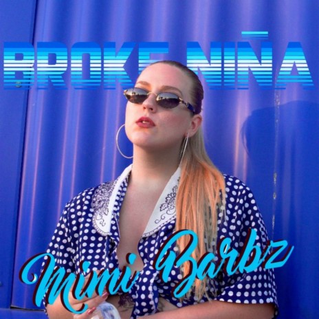 Broke Niña | Boomplay Music