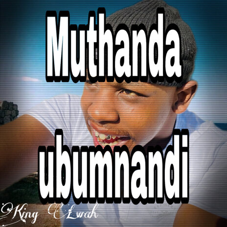 Muthanda Ubumnandi | Boomplay Music