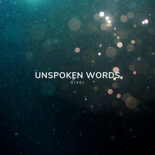 Unspoken Words