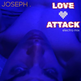 Love Attack (Electro Mix) lyrics | Boomplay Music