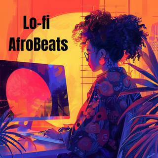 Lo-fi AfroBeats