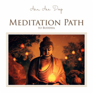 Meditation Path to Buddha