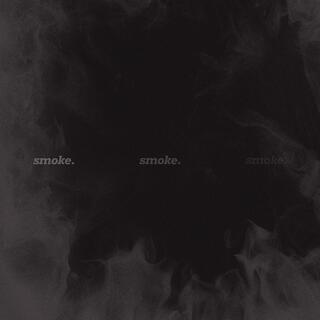 Smoke