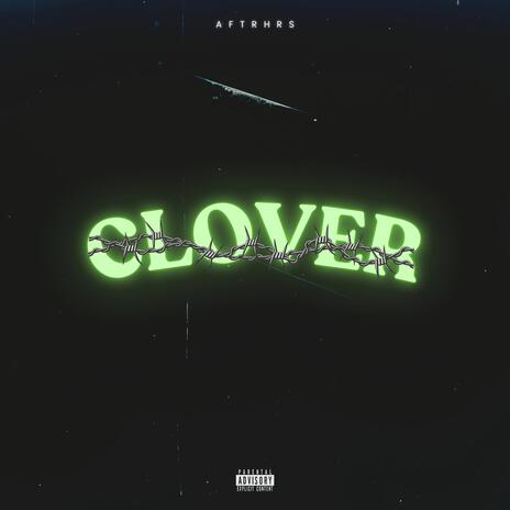 Clover | Boomplay Music