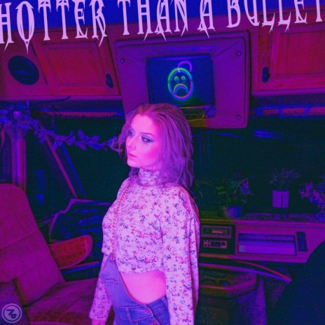 Hotter Than a Bullet | Boomplay Music