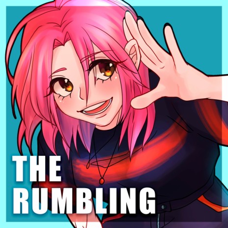 The Rumbling (Cover) ft. Tricker | Boomplay Music