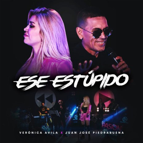 Ese Estúpido (En Vivo) ft. Juan José Piedrabuena