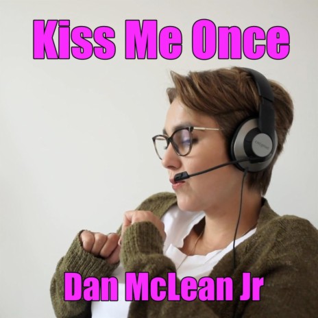 Kiss Me Once