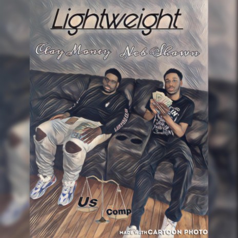 Lightweight ft. Clay Money | Boomplay Music