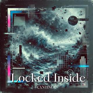 Locked Inside lyrics | Boomplay Music