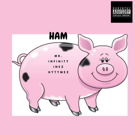 HAM ft. Inez & Hytymez