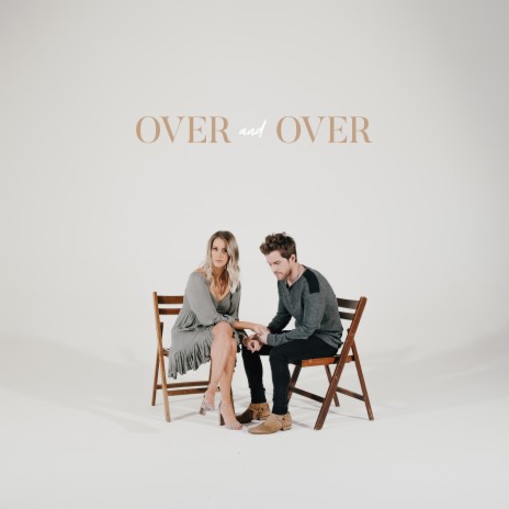 Over and Over | Boomplay Music