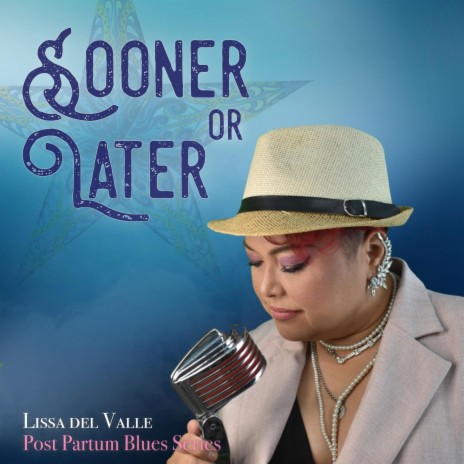 Sooner Or Later | Boomplay Music