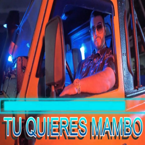 Tu quieres mambo | Boomplay Music