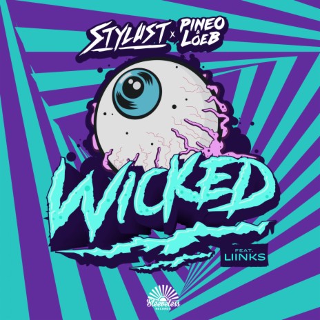 Wicked ft. Pineo & Loeb & Liinks | Boomplay Music