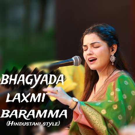 Bhagyada Laxmi Baramma (Live) | Boomplay Music